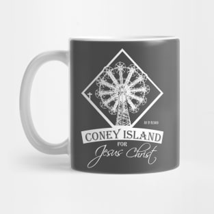 Coney Island for Jesus Christ Mug